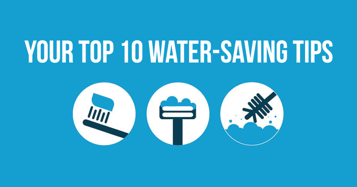10 Easy Tips for Saving Water