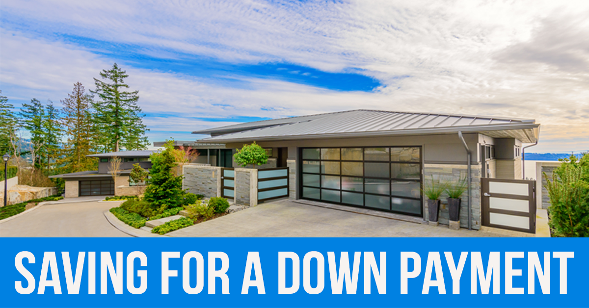 Buying a Home: Saving for a Down Payment