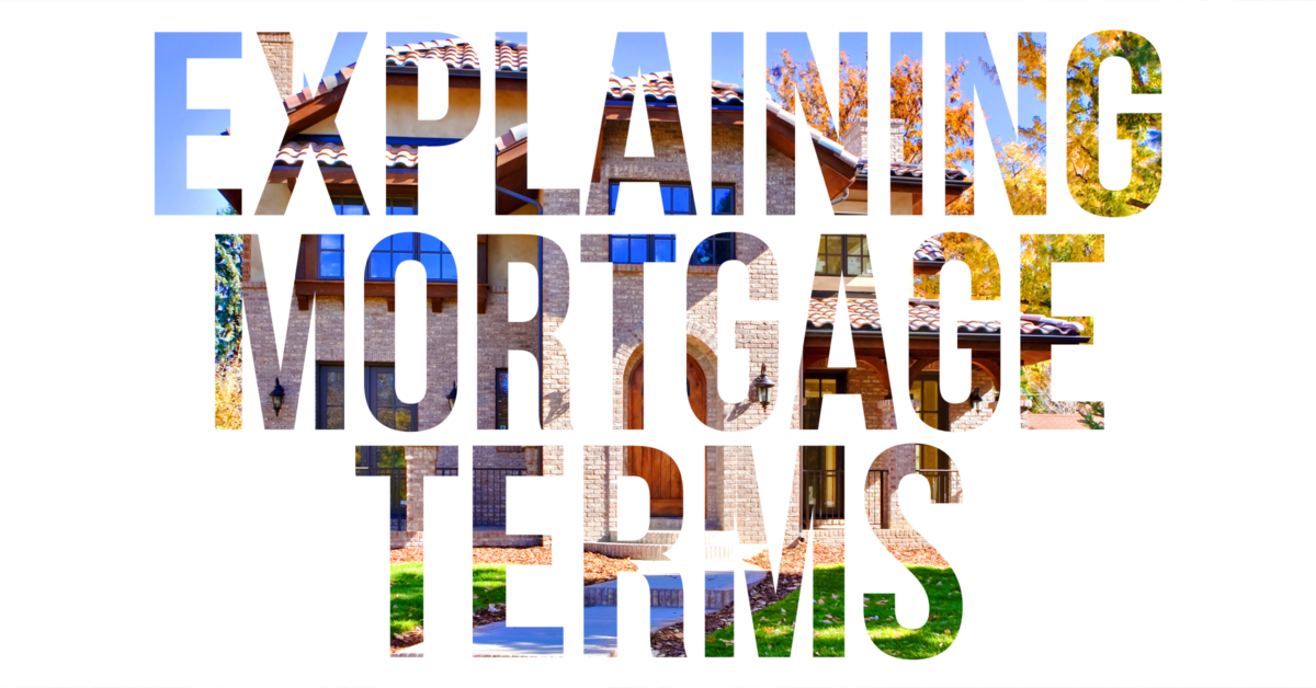 Explaining Mortgage Terms