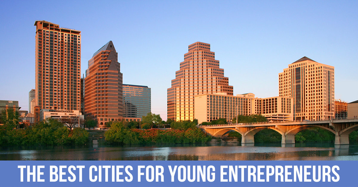 The Best Cities for Young Entrepreneurs