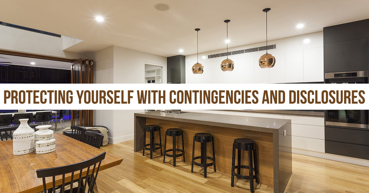 Buying a House: Protect Yourself With Contingencies and Disclosures
