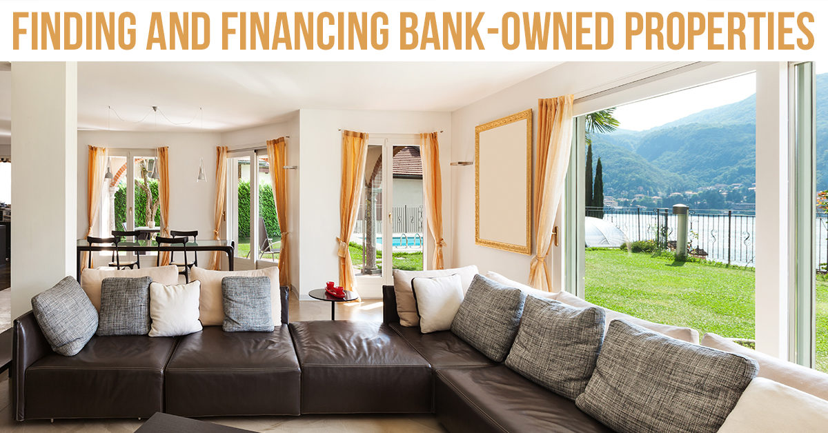 How to Find and Finance Bank-Owned Properties